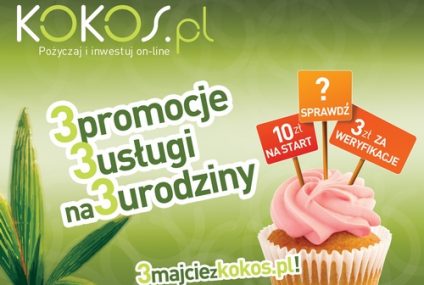 Pożyczki z gwarancją kapitału na 3. urodziny serwisu Kokos.pl