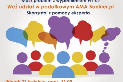 Problem z rozliczeniem PIT-u? Weź udział w podatkowym AMA Bankier.pl