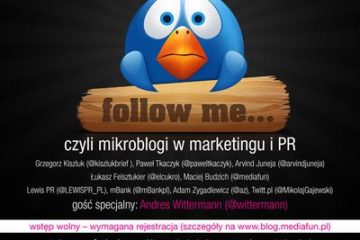 Follow me czyli mikroblogi w marketingu i PR Follow me czyli mikroblogi w marketingu i PR