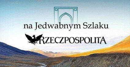 "Rzeczpospolita" rusza na Jedwabny Szlak