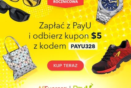 AliExpress wraz z PayU startują z kampanią Wyprzedaż Rocznicowa