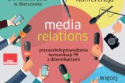 Już za tydzień konferencja "Media Relations"