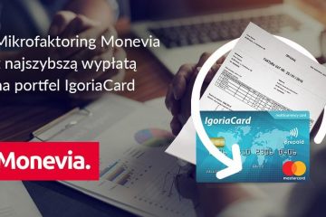 Polskie fintechy Monevia i IgoriaCard rozpoczęły współpracę
