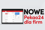 Bank Pekao uruchomił nową odsłonę Pekao24 dla firm