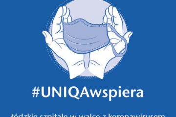 UNIQA wesprze szpitale w Łodzi