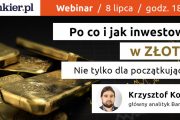 „Po co i jak inwestować w złoto? Nie tylko dla początkujących”. Nowy webinar Bankier.pl