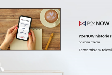 Przelewy24 promuje P24NOW w telewizji