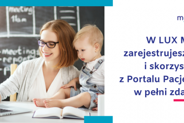 LUX MED udostępnia swoim pacjentom usługę mojeID