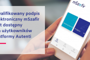 Kwalifikowany podpis elektroniczny mSzafir w ofercie Autenti