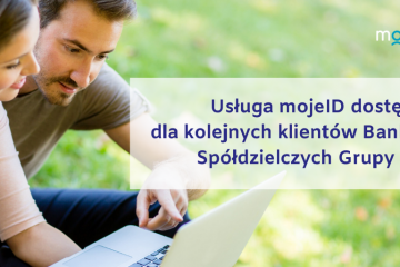 Usługa mojeID dostępna dla kolejnych klientów banków spółdzielczych Grupy BPS