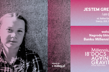 Świat się budzi – rusza 18. Millennium Docs Against Gravity Film Festival