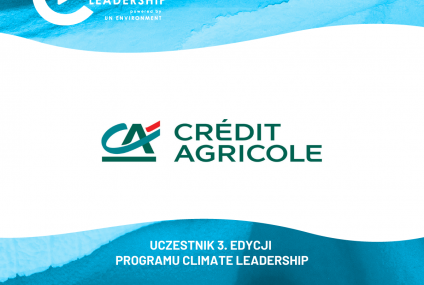 Credit Agricole uczestnikiem trzeciej edycji programu Climate Leadership
