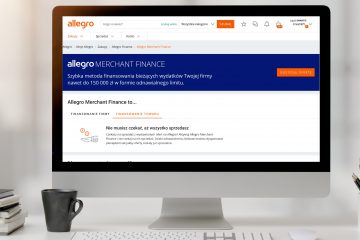 Merchant Finance na Allegro, czyli nowe formy finansowania bieżących wydatków firmy