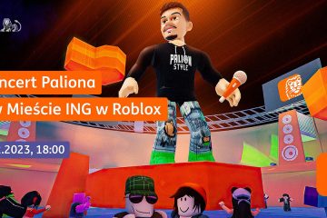 ING: Pierwszy koncert polskiego wykonawcy w Robloxie