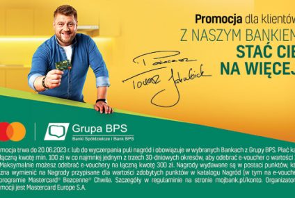 Promocja kont osobistych i kart w bankach spółdzielczych z Grupy BPS i Banku BPS