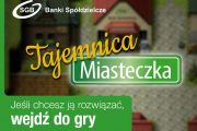 Tajemnica miasteczka. Edukacyjna gra komputerowa promuje Banki Spółdzielcze SGB