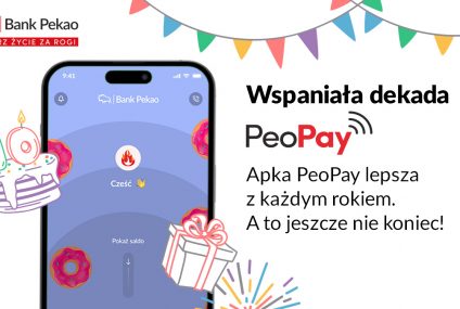 Aplikacja PeoPay ma już 10 lat. Bank Pekao pokazuje ciekawe dane