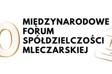 Credit Agricole zaprasza na jubileuszowe 20. Międzynarodowe Forum Spółdzielczości Mleczarskiej Credit Agricole zaprasza na jubileuszowe 20. Międzynarodowe Forum Spółdzielczości Mleczarskiej