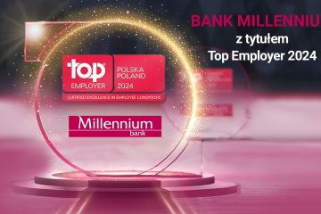 Bank Millennium jednym z najlepszych pracodawców w Polsce Bank Millennium jednym z najlepszych pracodawców w Polsce