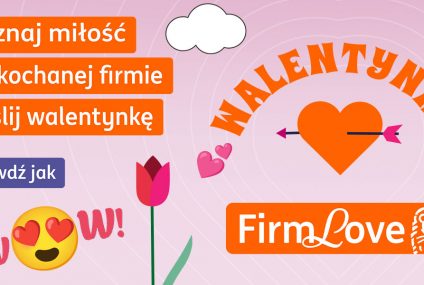 „FirmLove” – wyznaj miłość swoim ukochanym firmom z ING