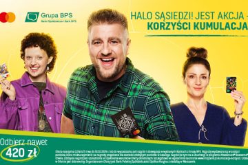 Promocja „Kumulacja korzyści” w bankach spółdzielczych z Grupy BPS i Banku BPS