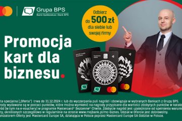 Banki spółdzielcze z Grupy BPS i Bank BPS promują karty dla klientów biznesowych