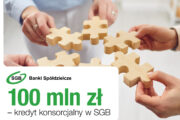 Banki spółdzielcze z Grupy SGB udzieliły kredytu konsorcjalnego dla SGB Faktoring