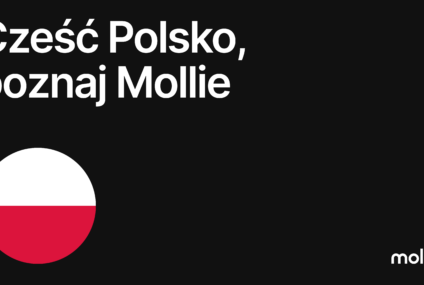 Fintech Mollie wchodzi na polski rynek. Planuje otwarcie oddziału