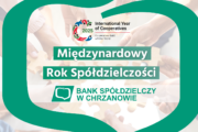 Bank Spółdzielczy w Chrzanowie włączył się w obchody Międzynarodowego Roku Spółdzielczości