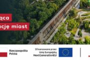 Do 30 kwietnia nabór wniosków na pożyczki wspierające Zieloną Transformację Miast z KPO