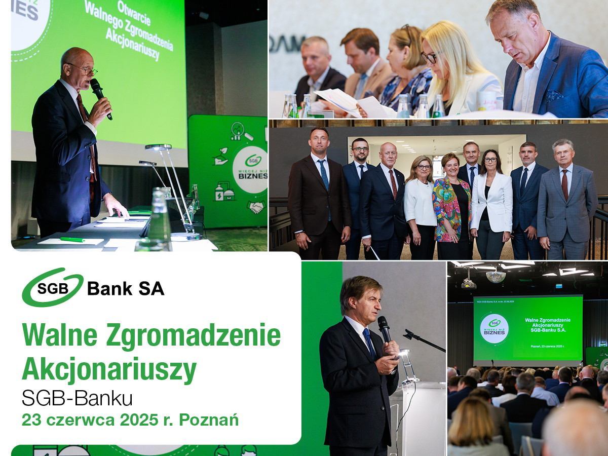 Obradowało Walne Zgromadzenie Akcjonariuszy SGB-Banku