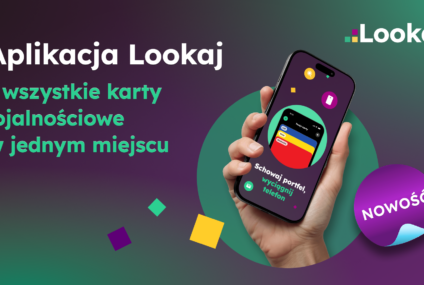 Wszystkie karty lojalnościowe w jednym miejscu - nowa aplikacja Lookaj do smart zakupów od PayPo