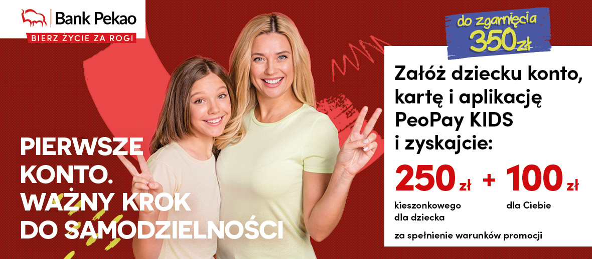 Bank Pekao rusza z promocją dla dzieci i rodziców na nowy rok szkolny