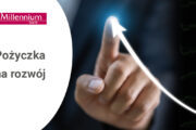 Pożyczka na rozwój firmy w Banku Millennium