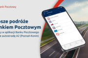 Autopay w aplikacji Banku Pocztowego obejmuje autostradę A2 (Poznań–Konin)