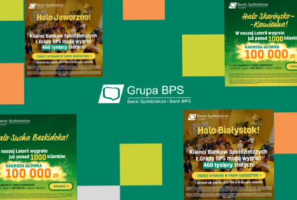 Banki spółdzielcze Grupy BPS i Bank BPS z nową wspólną kampanią w mediach społecznościowych