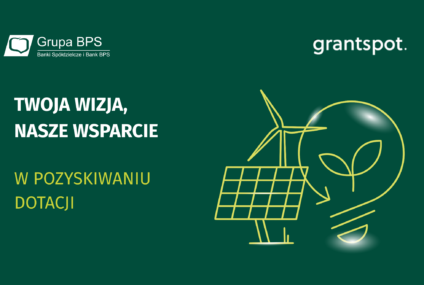 Bank BPS rozpoczął współpracę z Grantspot - platformą technologiczną od dotacji