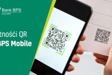 Nowość w aplikacji BPS Mobile – płatności QR