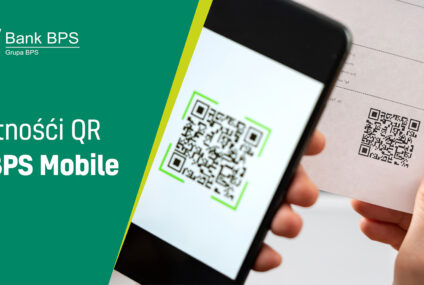 Nowość w aplikacji BPS Mobile - płatności QR