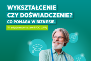 Kogo będą zatrudniać firmy w 2026? Dyplom schodzi na drugi plan. 78% firm rekrutuje wg doświadczenia