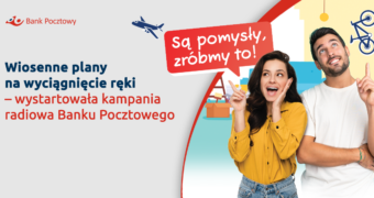 Rusza nowa kampania radiowa kredytów Banku Pocztowego