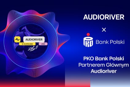 PKO Bank Polski partnerem głównym Audioriver Festival 2026