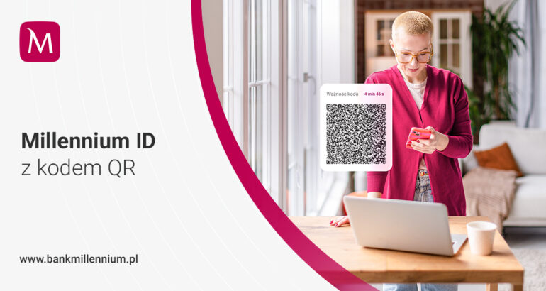 Bank Millennium wprowadza Millennium ID z kodem QR – nowy standard cyfrowej identyfikacji