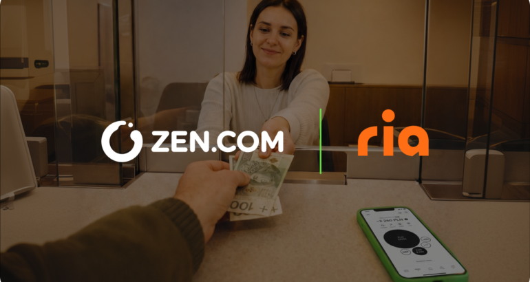 ZEN.COM uruchamia wpłaty gotówki w euro w Polsce dzięki partnerstwu z Ria Money Transfer