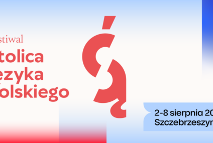 PKO BP po raz trzeci mecenasem festiwalu Stolica Języka Polskiego w Szczebrzeszynie