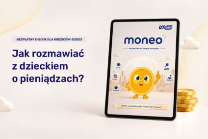 Fintech LM PAY opublikował bezpłatny e-book o edukacji finansowej dzieci