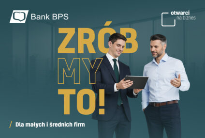 Bank BPS z nową komunikacją marketingową dla segmentu MŚP