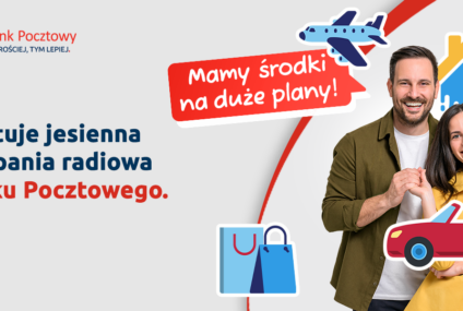 Bank Pocztowy startuje z jesienną kampanią radiową