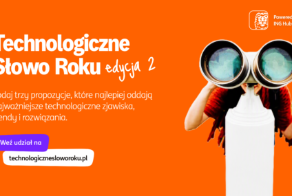 ING Hubs Poland startuje z II edycją plebiscytu Technologiczne Słowo Roku