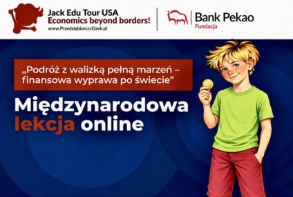 Bank Pekao zorganizował międzynarodową lekcję finansów dla dzieci z Polski i zagranicy